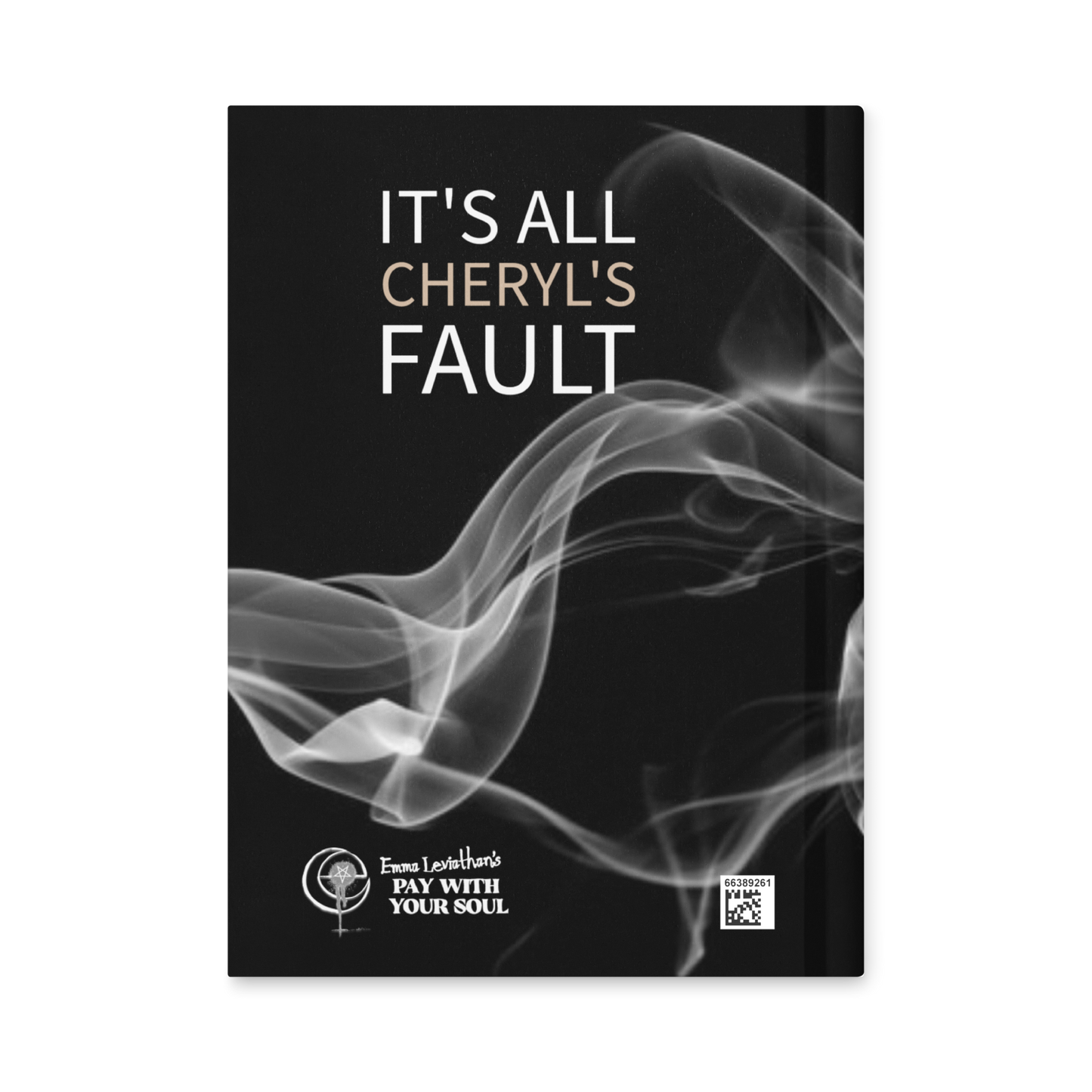 “It’s All Cheryl’s Fault” Matte Hardcover Journal