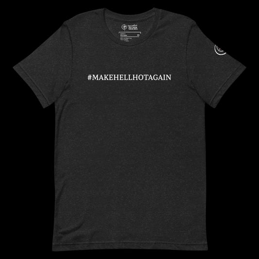 Black unisex #MAKEHELLHOTAGAIN Tee with slogan on chest and Leviathan seal on sleeve.